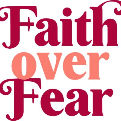 Faith Over Fear Thumbnail