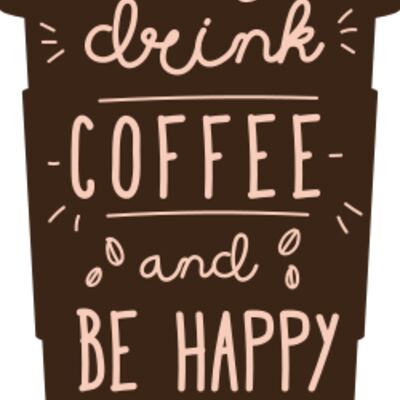Drink Coffee and Be Happy Thumbnail